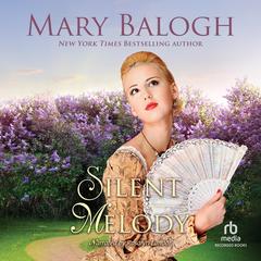 Silent Melody by Mary Balogh audiobook