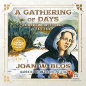 A Gathering of Days by  Joan W. Blos audiobook