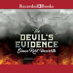 The Devil's Evidence by Simon Kurt Unsworth audiobook