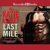 Last Mile by  Katie Ashley audiobook