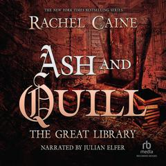 Ash and Quill by Rachel Caine audiobook