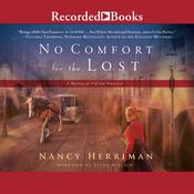 No Comfort for the Lost by  Nancy Herriman audiobook
