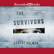 The Survivors by  Robert Palmer audiobook