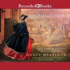 No Pity For the Dead by Nancy Herriman audiobook