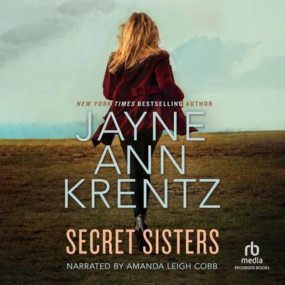 Secret Sisters by Jayne Ann Krentz audiobook