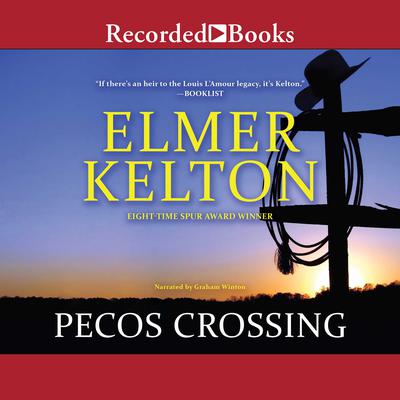 Pecos Crossing by Elmer Kelton audiobook