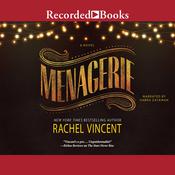 Menagerie by  Rachel Vincent audiobook