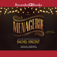 Menagerie by Rachel Vincent audiobook