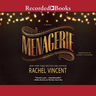 Menagerie by Rachel Vincent audiobook