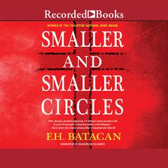 Smaller and Smaller Circles by F.H. Batacan audiobook