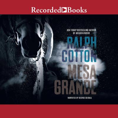 Mesa Grande by Ralph Cotton audiobook