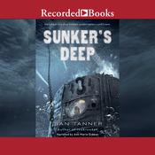 Sunker's Deep by  Lian Tanner audiobook