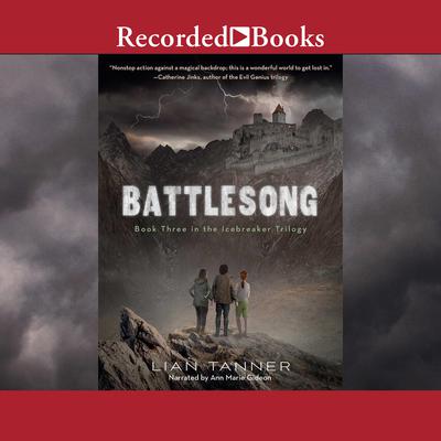 Battlesong by Lian Tanner audiobook