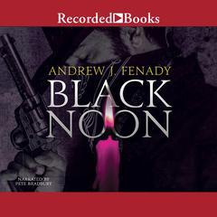 Black Noon by Andrew J. Fenady audiobook