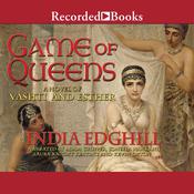 Game of Queens by  India Edghill audiobook