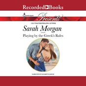 Playing by the Greek's Rules by  Sarah Morgan audiobook