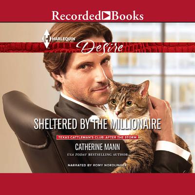Sheltered by the Millionaire by Catherine Mann audiobook
