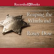 Reaping the Whirlwind by  Rosey Dow audiobook