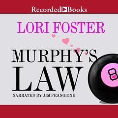 Murphy's Law by Lori Foster audiobook