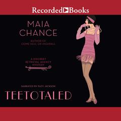 Teetotaled by Maia Chance audiobook