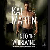 Into the Whirlwind by  Kat Martin audiobook