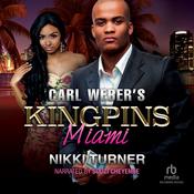 Carl Weber's Kingpins by  Nikki Turner audiobook