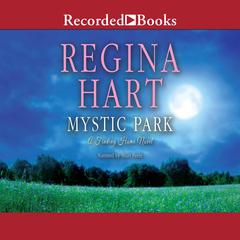 Mystic Park by Regina Hart audiobook