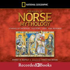 Treasury of Norse Mythology by Donna Jo Napoli audiobook
