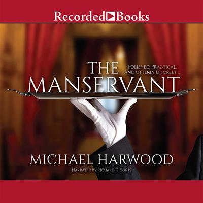 The Manservant by Michael Harwood audiobook