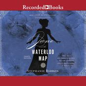 Jane and the Waterloo Map by  Stephanie Barron audiobook