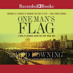 One Man's Flag by David Downing audiobook