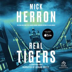 Real Tigers by Mick Herron audiobook