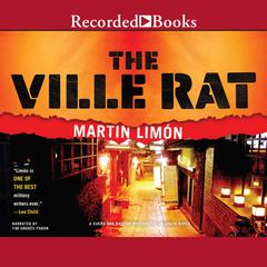 The Ville Rat by Martin Limón audiobook