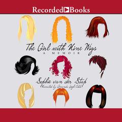 The Girl With Nine Wigs by Sophie van der Stap audiobook