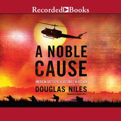 A Noble Cause by Douglas Niles audiobook