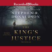 The King's Justice by  Stephen R. Donaldson audiobook