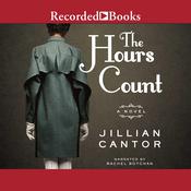 The Hours Count by  Jillian Cantor audiobook