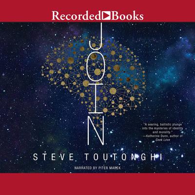 Join by Steve Toutonghi audiobook