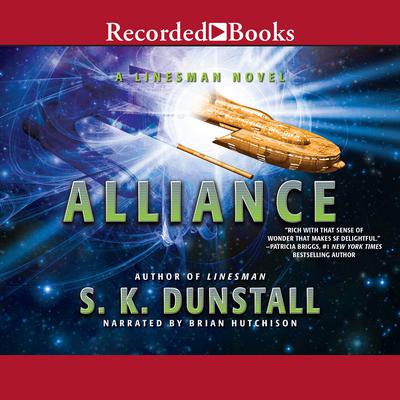 Alliance by S. K. Dunstall audiobook