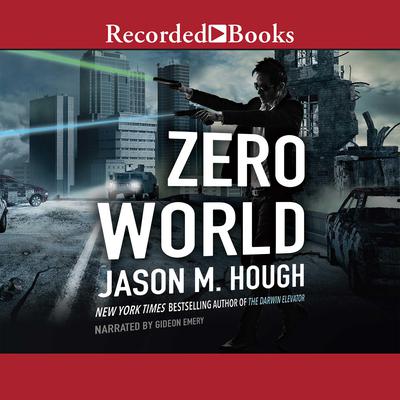 Zero World by Jason M. Hough audiobook