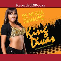 King Divas by De’nesha Diamond audiobook