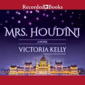 Mrs. Houdini by  Victoria Kelly audiobook