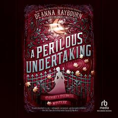 A Perilous Undertaking by Deanna Raybourn audiobook