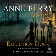 Execution Dock by Anne Perry audiobook