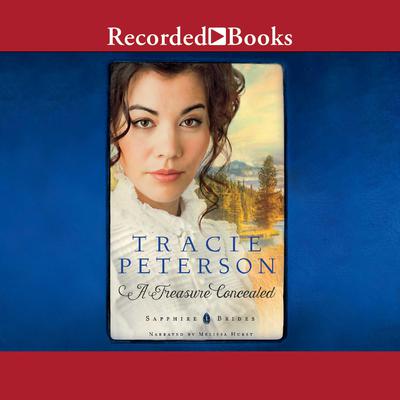A Treasure Concealed by Tracie Peterson audiobook