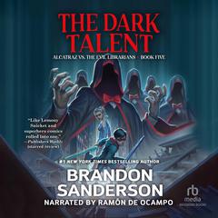 The Dark Talent by Brandon Sanderson audiobook