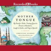 Mother Tongue by  Christine Gilbert audiobook