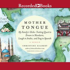 Mother Tongue by Christine Gilbert audiobook