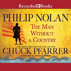 Philip Nolan by Chuck Pfarrer audiobook