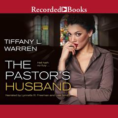 The Pastor's Husband by Tiffany L. Warren audiobook